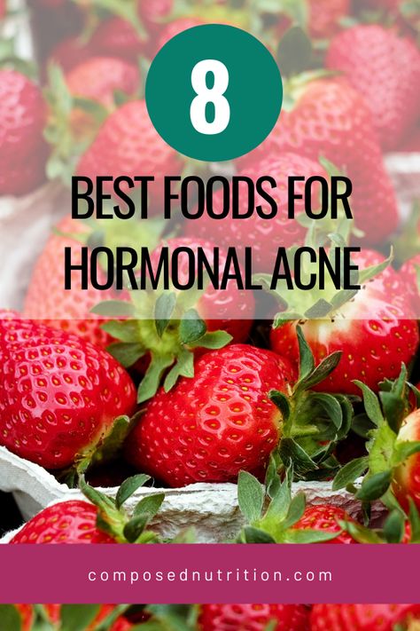 What To Eat For Hormonal Acne, Food To Prevent Acne, Food To Help Acne, Natural Remedies For Hormonal Acne, Smoothies For Hormonal Acne, Acne Healing Foods, Foods To Eat To Help With Acne, Fruits That Help With Acne, How To Help Hormonal Acne