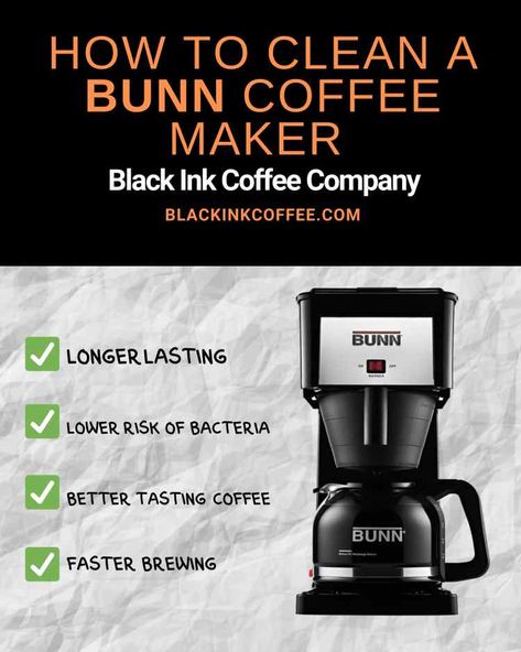 How To Clean A Bunn Coffee Maker: Our Step By Step Cleaning Guide – Black Ink Coffee Company Coffee Maker Cleaning, Domestic Engineer, Bunn Coffee Maker, Clean Coffee, Kitchen Help, Cleaning Guide, What To Use, Coffee Tasting, Homemade Remedies