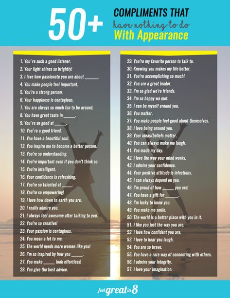 50+ Compliments That Have Nothing to Do With Appearance - Let the women and girls you love know that they are so much more than how they look with these simple compliments! Complement For Girl, Best Compliment For Girl, One Word Compliments, List Of Compliments, Compliments For Girls, Compliment For Guys, Compliment Words, Compliments For Her, Cute Compliments