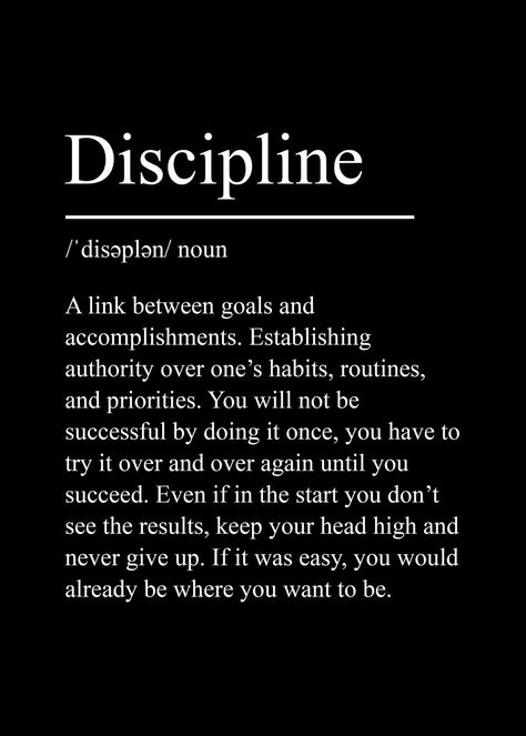 Discipline Definition Wallpaper, Discipline Word Art, Inspirational Posters Aesthetic, Discipline Definition, Discipline Poster, Discipline Aesthetic, Dream Definition, Discipline Motivation, Life Goals Quotes