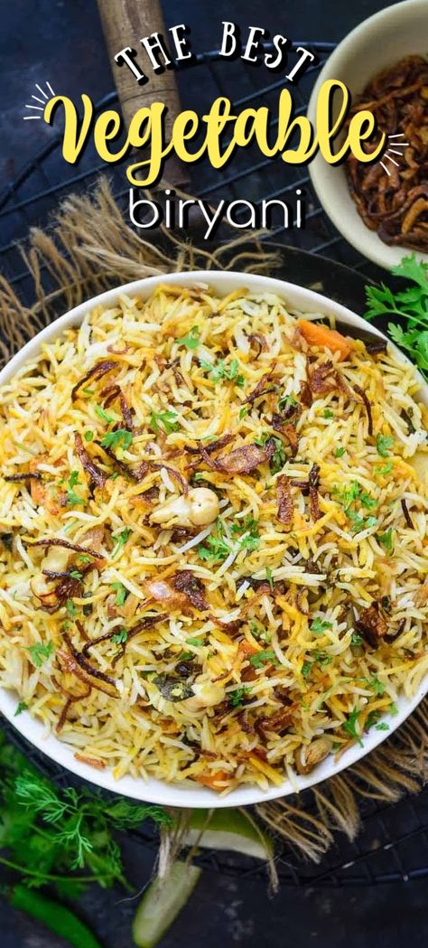 Vegetarian Byriani Recipe, Easy Biryani Recipe Vegetables, Easy Vegetable Biryani, Basmati Rice With Vegetables, Indian Biryani Recipe, Veg Hyderabadi Biryani Recipe, Indian Rice Recipes Biryani, Byriani Rice Recipe, Vegetable Biryani Recipe Easy