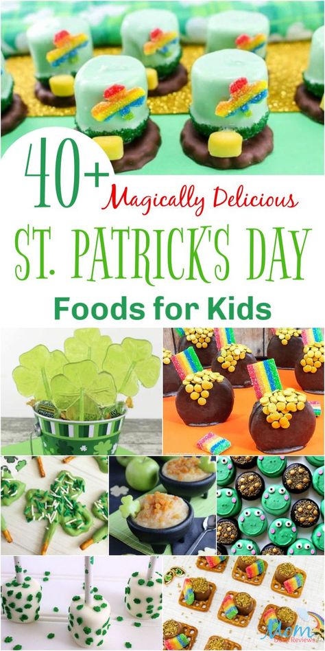 St Patricks Snacks, St Patrick Party Food, Saint Patricks Kids, St Patrick's Day Food, St Patricks Food, St Patrick Day Snacks, Kids St Patricks Day, St Patrick Day Treats, Magically Delicious