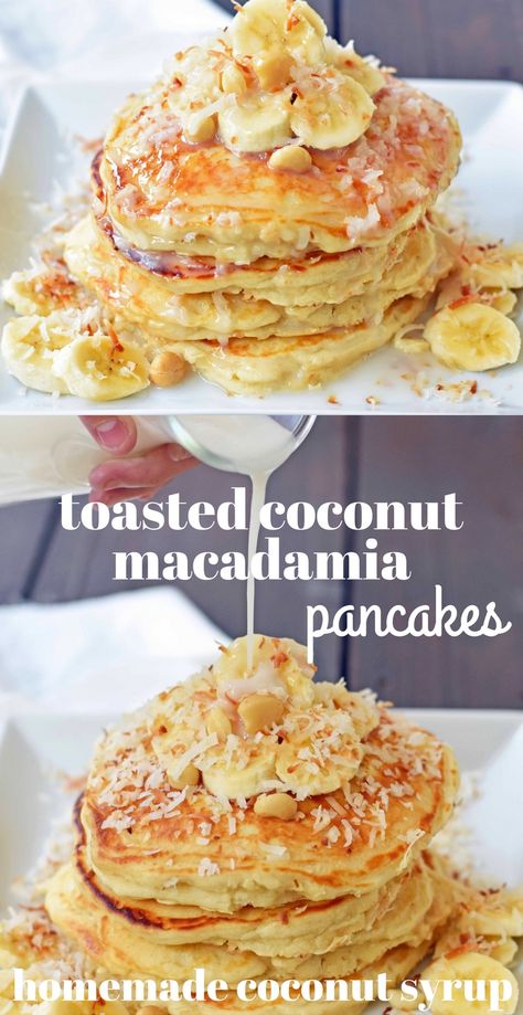 New Today On Pinterest, Banana Coconut Pancakes, Spring Pancakes, Macadamia Pancakes, Coconut Pancakes, Coconut Syrup, Macadamia Nut, What's For Breakfast, Breakfast Pancakes