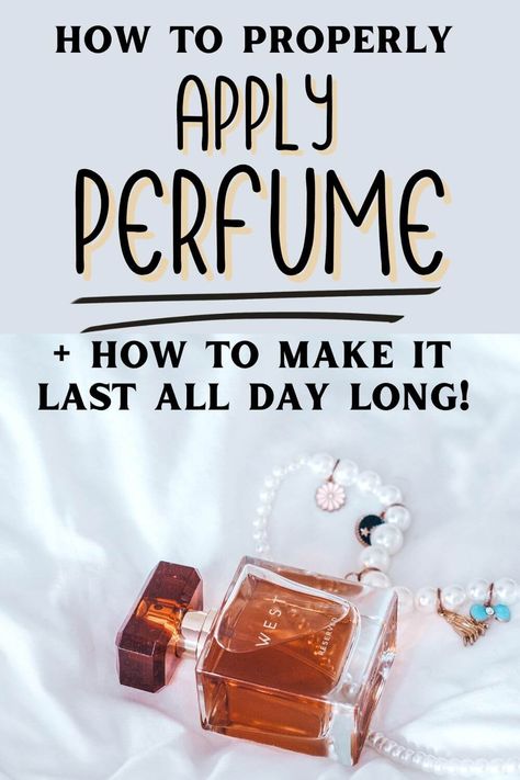 Best Place To Spray Perfume, Apply Perfume Woman, Best Way To Put On Perfume, Applying Perfume Woman, How To Spray Perfume Woman, Perfume Tips Where To Spray, Where Should You Spray Perfume, How To Put Perfume On Women, How To Put On Perfume