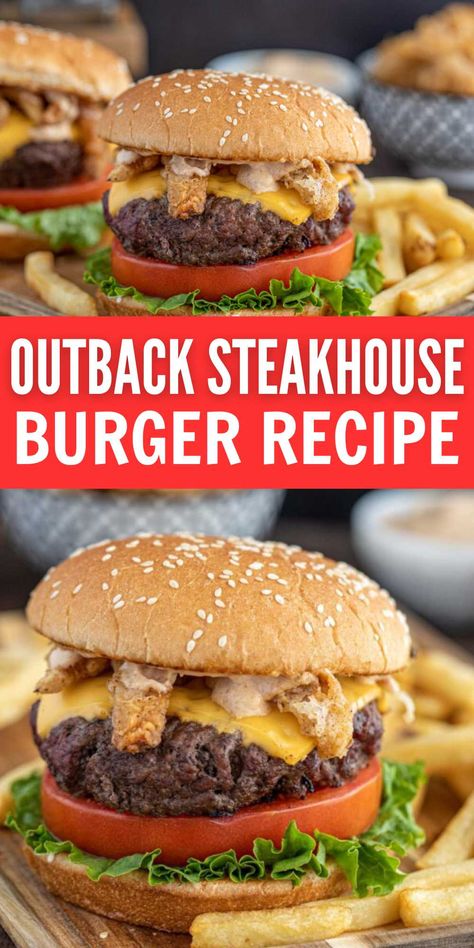 Burger Copycat Recipes, Steakhouse Burger Recipe, Steakhouse Burgers, Outback Steakhouse Recipes, Outback Recipes, Burger Recipes Seasoning, Steakhouse Burger, Copycat Food, Burgers Recipes