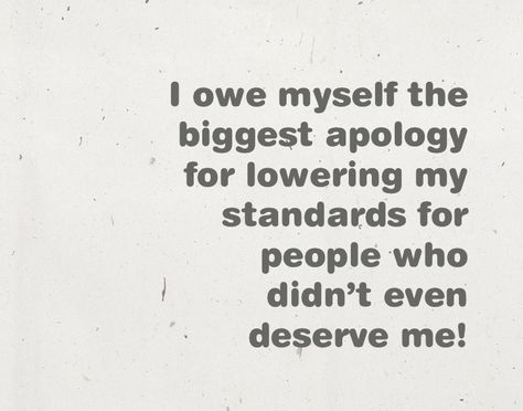 Dont Settle For Less Than You Deserve, Done Settling For Less Quotes, Getting What I Deserve Quotes, I Will Never Settle For Less Again, Women Deserve Quotes, Some People Deserve What They Get, Don't Settle For Less Relationships, Why Settle For Less Quotes, Stop Settling For Less Quotes