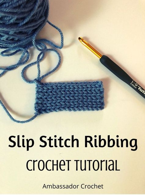 Slip Stitch Ribbing, How To Start Crochet, Crochet Block Stitch, How To Crochet For Beginners, Change Colors In Crochet, Make A Blanket, Slip Stitch Crochet, Ribbed Crochet, Crochet Stitches Guide