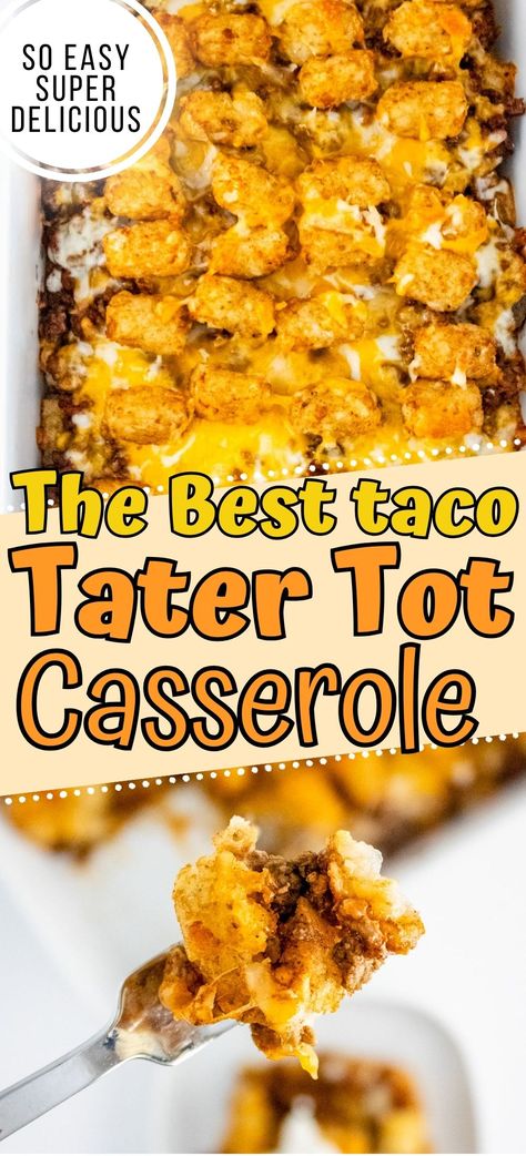 This cheesy taco tater tot casserole is a delicious mexican tater tot casserole that easy to make. Ground beef, tater tots and loaded with cheese and taco seasoning. It's one of our favorite family dinner ideas. Ground Meat And Tater Tots, Tasty Tater Tot Casserole, Tator Tot Casserole With Cheese Soup, Dinners With Tater Tots, Easy Meal For 15 People, Mexican Tot Casserole, Cowboy Casserole Recipe Tater Tots, Ground Beef Recipes Tater Tots, Healthy Tater Tot Hotdish