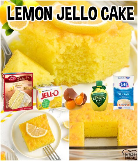 LEMON JELLO CAKE - Butter with a Side of Bread Soft White Bread Recipe, Italian Cream Soda Recipe, Lemon Jello Cake, Best Lemon Cake Recipe, Jello Cake Recipes, Lemon Cake Filling, Candy Cookies Recipes, Recipe Using Lemons, Lemon Cake Mix Recipe