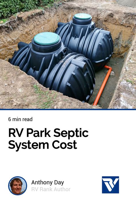 You are converting some property into an RV Park, but you know that decision means installing a septic system. What is the cost of an RV Park Septic System? Rv Septic System Off The Grid, Diy Rv Parking Pad, Diy Rv Septic System, Small Rv Park Design Plans, Rv Sites Landscaping, Campground Layout Ideas, Rv Pad Ideas, Rv Parking Pad Ideas Backyard, Rv Site Setup Ideas