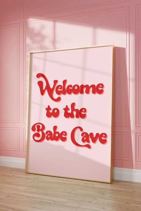 Welcome to the Babe Cave - Digital Download Poster Art Immediate Digital Download The frame is not included. Digital Download Only. Transform Your Space with 'Welcome to the Babe Cave' Wall Art - A Playful Addition to Your Preppy Dorm Decor! Step into a world of whimsy and girly charm with our 'Welcome to the Babe Cave' Wall Art. This delightful piece of art showcases pink and red retro typography, creating a visually captivating and fun addition to your space. Perfect for preppy dorms, this dow Wooden Paneling, Panelling Design, Girly Preppy, Girly Apartments, Girl Cave, Girly Apartment Decor, College House, Western Bedroom, Babe Cave