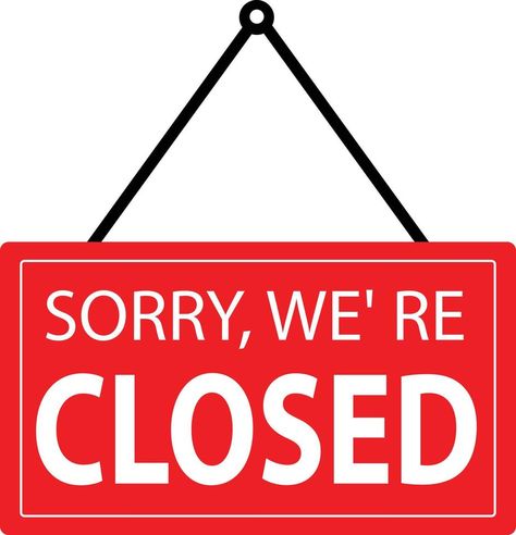 Red sign Sorry we are closed. closed store sign. Sorry, we're closed symbol. flat style. Open & Closed Signs, Sorry We Are Closed, Store Signage, Salon Logo Design, Closed Signs, Store Sign, We Are Closed, Red Sign, 3d Pictures