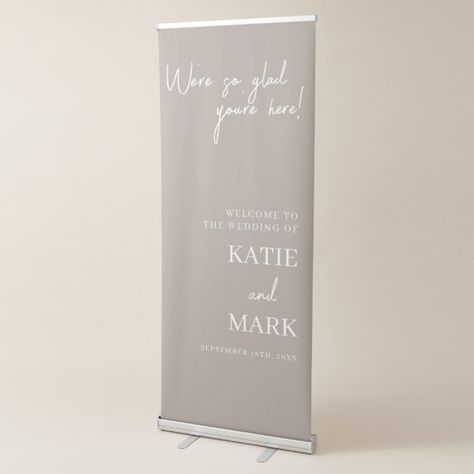 Welcome Banners, Welcome To Our Wedding Sign, Wedding Banner, Welcome To Our Wedding, Neutral Beige, Wedding Sign, Wedding Welcome, Banners Signs, Wedding Signs