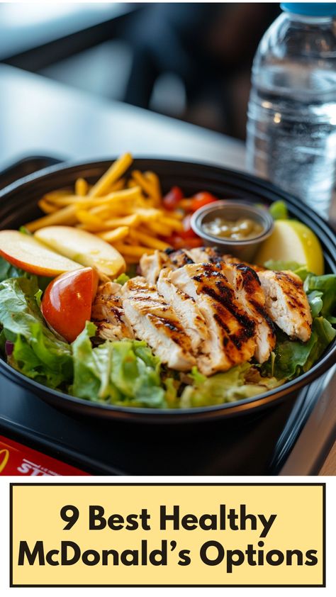 A close-up of a healthy McDonald's meal, featuring a fresh salad with grilled chicken, a side of apple slices, and a bottle of water placed on a tray. Healthy Mcdonalds Options, Best Healthy Meals, Healthy Mcdonalds, Nutritious Salads, Food Guilt, Mcdonald Menu, Calorie Meals, Healthy Blueberry, Chicken Patties