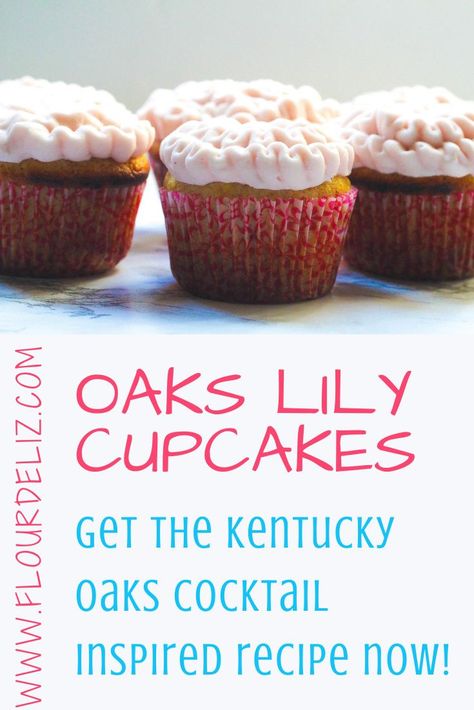 Derby Cupcakes Kentucky, Derby Cake Ideas, Cranberry Orange Vodka, Oaks Lily Cocktail, Lily Cupcakes, Derby Crafts, Kentucky Derby Cake, Pink Buttercream Frosting, Lily Cocktail