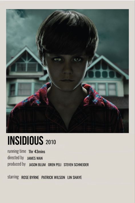 minimal polaroid movie poster for insidious Insidious Movie Poster, Horror Movie Posters Polaroid, Insidious Poster, Insidious Movies In Order, Movie Polariod Posters, Insidious Movie, Horror Movie Missing Posters, Scary Movie 3, Newest Horror Movies