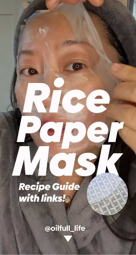 Rice Paper Mask 2024 Oilfull Life.pdf Rice Paper Face Mask Diy, Rice Paper Mask, Rice Paper Face Mask, Diy Sheet Mask, Paper Face Mask, Lovely Tattoo, Vegan Face Mask, Rice Mask, Homemade Skincare