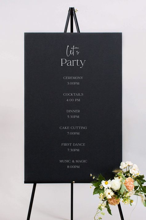 When your guests arrive at the venue for your wedding, they will have a much smoother experience if they know what to expect. This timeline for the wedding sign is a great way to let them know! This stylish design is perfect for showing all the details of your big day. The simple, modern design elements and beautiful color palettes make for an elegant sign that everyone will love! Wedding Decor For Ceremony, March Wedding Decoration Ideas, Evening Wedding Timeline, Simple Wedding Sign, Black Rustic Wedding Decor, Wedding Ideas Simple Elegant, Simple Wedding Signage, Unique Wedding Inspiration, Black Tie Wedding Decor