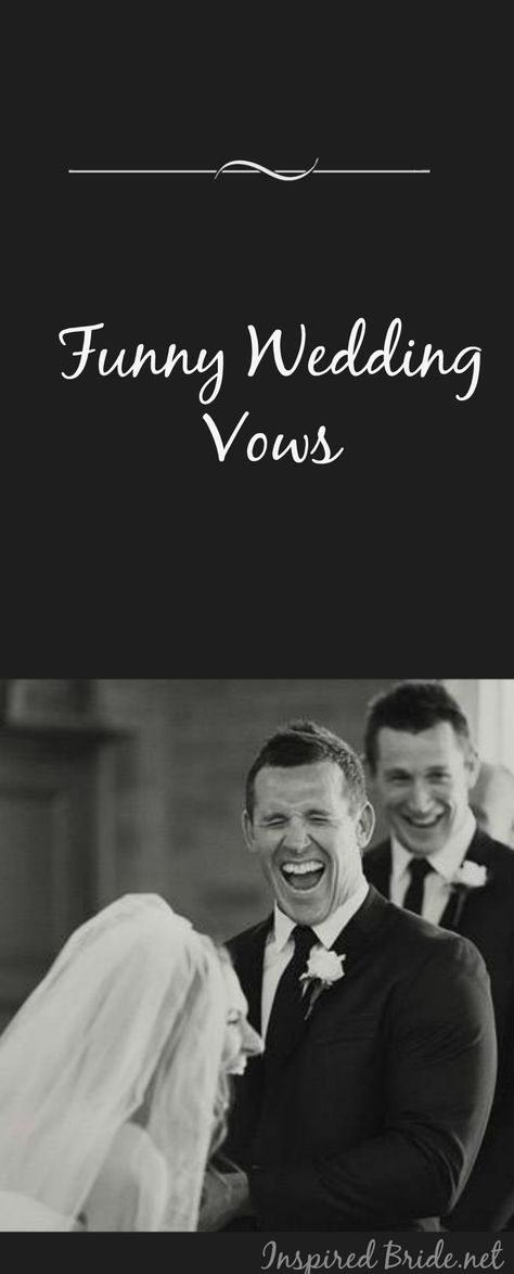 Make your Wedding more Memorable with these Hilarious & Funny Wedding Vows for Bride & Groom. - Inspired Bride Humpday Humor, Wedding Nontraditional, Wedding Ceremony Script Funny, Dnd Humor, Motivation Humor, Funny Wedding Speeches, Wedding Planning Quotes, Best Wedding Vows, Funny Wedding Vows