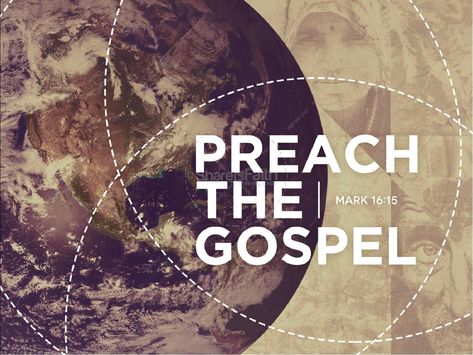 Preach the Gospel Missions Church PowerPoint Preach The Gospel, The Great Commission, Great Commission, Womens Ministry, Powerpoint Slide, Heart Quotes, The Gospel, Encouragement Quotes, Christian Shirts