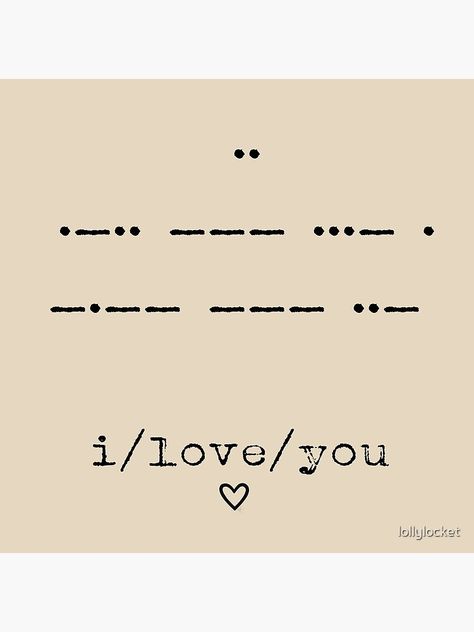 i love you •-••- - - ••• • - • - - - - - ••- How To Write I Love You In Morse Code, Morse Code For I Love You, Morse Code I Love You Tattoo, I Love You Morse Code Tattoo, I Love You In Morse Code, Guess How Much I Love You, I Love U Messages, Morse Code Letters, International Morse Code