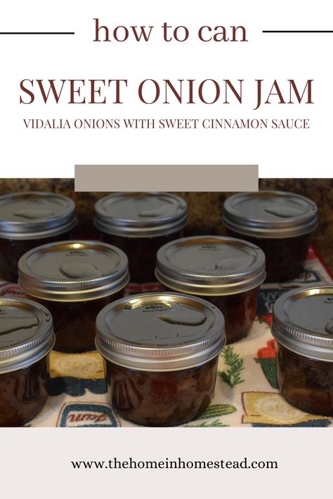 Sweet Onion Jam Recipe, Canning Onion Jam, Canning Caramelized Onions, Onion Jam Recipe Canning, Onion Preservation, Sweet Onion Jam, Garden Canning, Onion Jam Recipe, Bacon Onion Jam