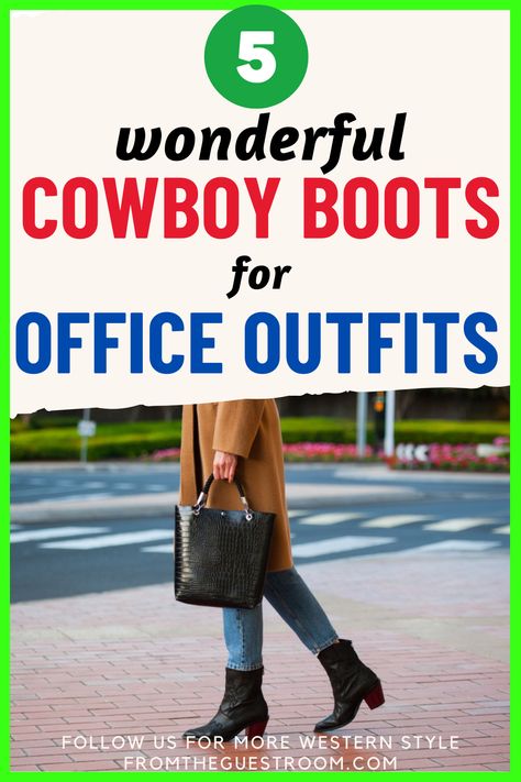 a woman wears cowboy boots for office How To Wear Cowboy Boots To Work, Business Casual Cowboy Boots Women, Cowboy Boots Outfit Office, Cowboy Boots Work Outfit Women, Cowboy Boots Office Outfit, How To Style Cowgirl Boots, How To Wear Cowboy Boots, Short Cowboy Boots Outfit, Red Cowboy Boots Outfit