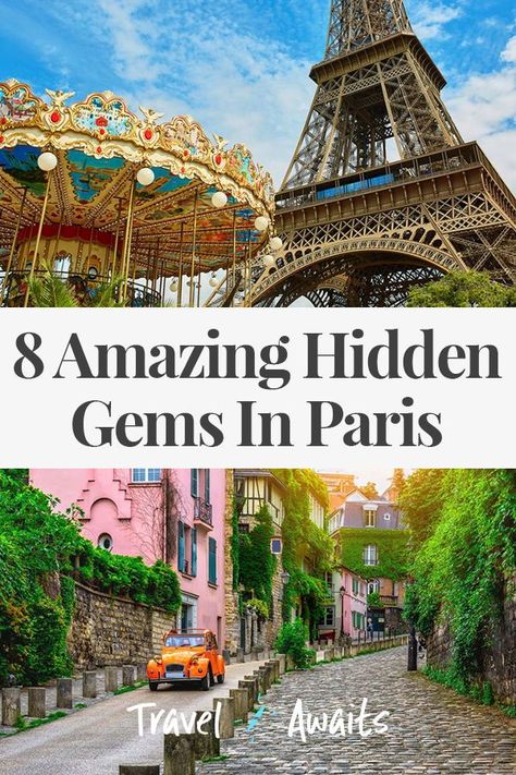 8 Amazing Hidden Gems In Paris Hidden Gems In Paris, Paris Hidden Gems, Beautiful Place In The World, Memory Ideas, Paris Sightseeing, London 2023, Europe 2023, Paris Holiday, Paris 2023