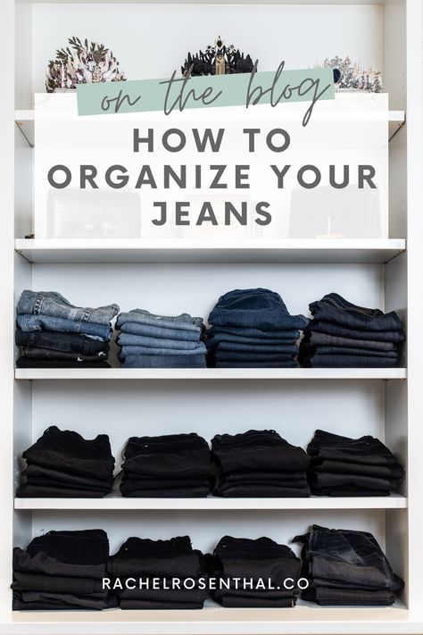 How To Organize Pants In Closet Shelves, Jeans Closet Organization Ideas, Pants Storage Closet, Jeans Organizer Closet, Storing Pants In Closet, Ways To Store Jeans In Closet, Organizing Jeans In Closet Ideas Shelves, How To Organize Your Jeans, Organize Jeans On Shelf