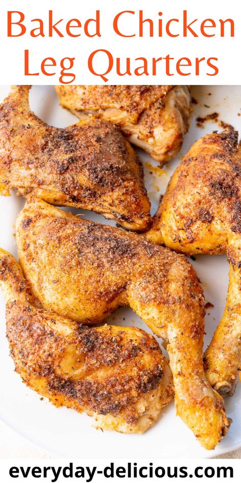 Chicken Leg Quarters Oven, Baked Chicken Quarters, Baked Chicken Leg Quarters, Baked Bone In Chicken, Chicken Quarter Recipes, Chicken Leg Quarter Recipes, The Best Baked Chicken, Best Baked Chicken, Crispy Chicken Recipes