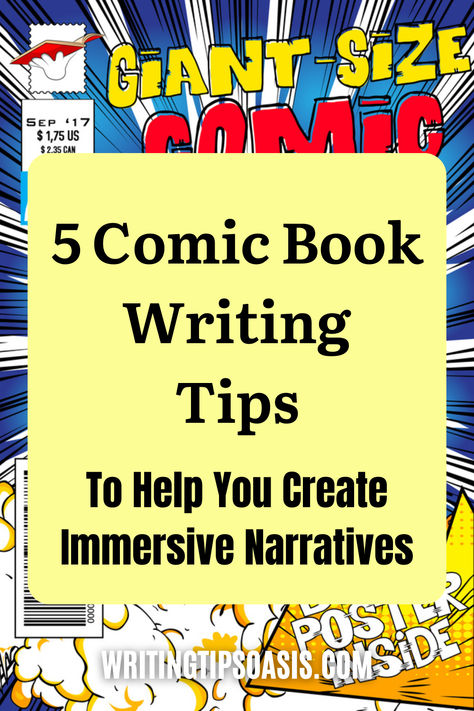 Image of comic book background and title of pin which is 5 comic book writing tips to help you create immersive narratives. Writing A Comic Book, Writing A Comic, Comic Book Writing, Comic Book Writer, Book Writing Tips, Book Writing, Writing Advice, Book Publishing, Writing Tips