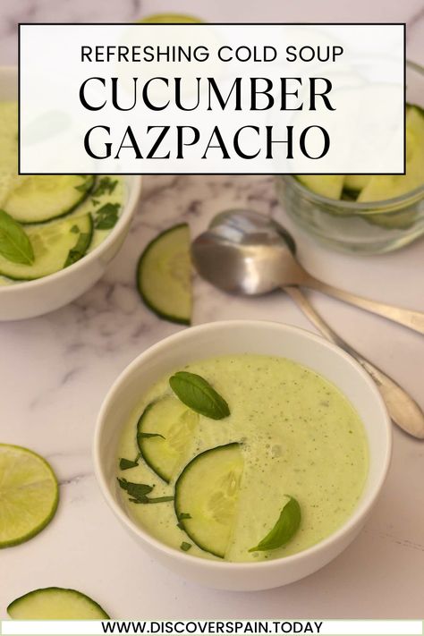 white bowl with cucumber gazpacho and slices of cucumber Creamy Cucumber Soup, Cucumber Gazpacho Soup, Cucumber Gazpacho Recipe, Cucumber Soup Cold, Spanish Soups, Cold Cucumber Soup, Spanish Gazpacho, Cucumber Gazpacho, Spanish Soup