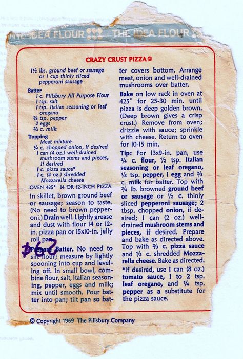 Here's an old one for you.  The original recipe for Crazy Crust Pizza was from a bag of Pillsbury flour when you could buy one for twenty... Pour Pizza Crust, Crazy Pizza Crust Recipe, Crazy Crust Pizza Dough Recipe, Pourable Pizza Crust, Crazy Crust Pizza Recipe, Cracker Crust Pizza, Crazy Crust Pizza, Crazy Dough, Dough Pizza