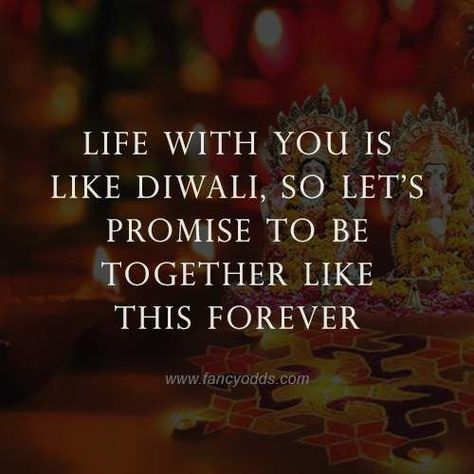 Life with you is like Diwali, so let’s promise to be together like this forever. Happy Diwali Wish For Boyfriend, Diwali Quotes For Him, Diwali Wishes For Best Friend, Happy Diwali Love Quotes, Diwali Message For Love, Happy Diwali My Love Quotes, Diwali Wishes Messages For Boyfriend, Diwali Wishes For Boyfriend, Happy Diwali Msg