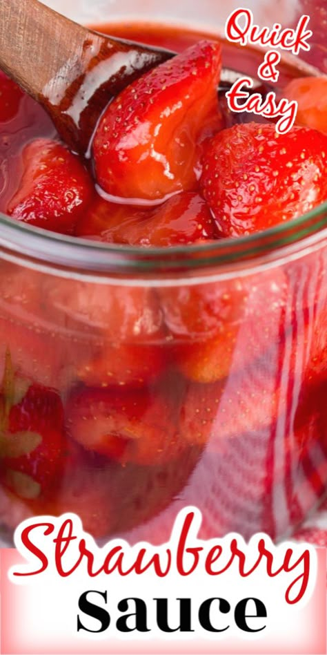 Make homemade strawberry sauce in 5 minutes with this delicious quick and easy recipe. Easy Strawberry Sauce, Strawberry Sauce Recipe, Cheesecake Topping, Cheesecake Pancakes, Homemade Strawberry Sauce, Cheesecake Toppings, Cream Cheesecake, Homemade Cheesecake, Fruit Toppings