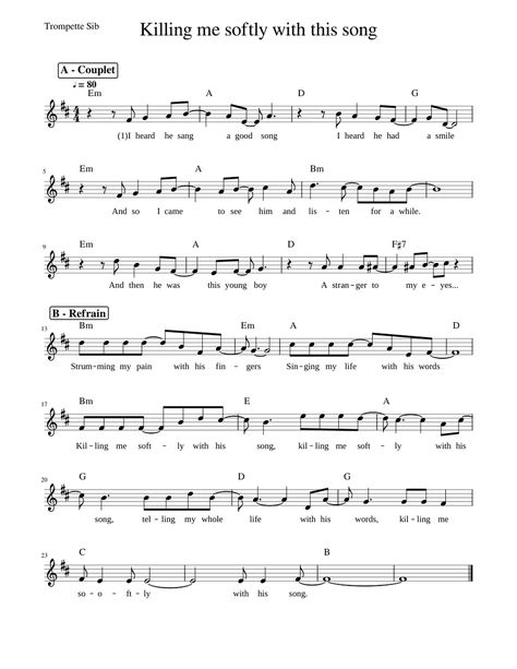 Killing me softly - Trumpet Free Trumpet Sheet Music, Trumpet Jazz Sheet Music, B Flat Trumpet Sheet Music, Sheet Music For Trumpet, Trumpet Solos Sheet Music, Trumpet Sheet Music Popular Songs, Trumpet Music Sheets, B Flat Clarinet Sheet Music, Free Flute Sheet Music