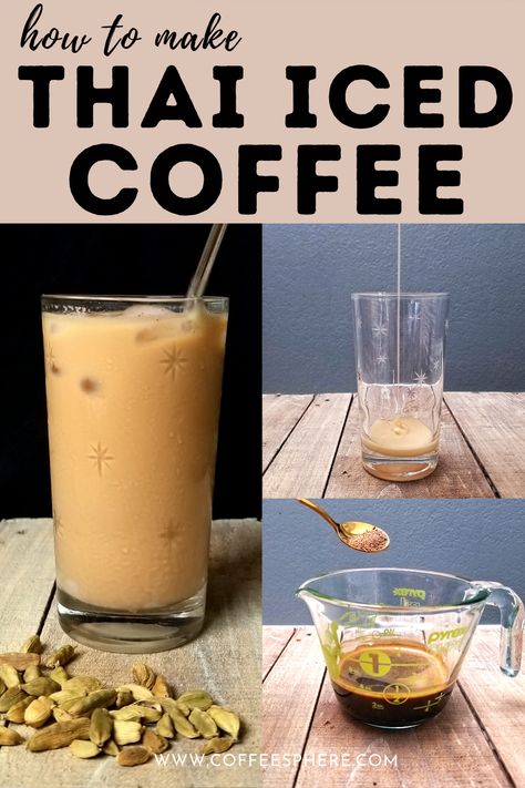 How To Make Thai Iced Coffee - CoffeeSphere Thai Iced Coffee Recipe, Coffee Cardamom, Homemade Iced Coffee Recipe, Ninja Coffee Bar Recipes, Easy Coffee Drinks Recipes, Thai Iced Coffee, Ginger Family, Thai Coffee, Best Iced Coffee