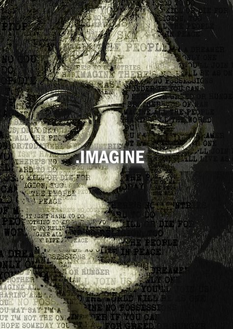 John Lennon Poster, Jhon Lennon, John Lennon Imagine, Beatles Lyrics, Neem Karoli Baba, Imagine John Lennon, Cool Wallpapers Art, John Lennon, Cool Wallpaper