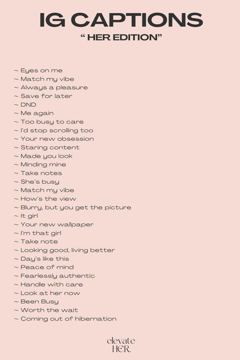 IG Captions: Her Edition for Instagram Selfies Short Caption For Story, Cool Story Caption, Cool Quotes Short For Instagram, Self Short Quotes, Very Short Captions, Good Life Captions, Instagram Deep Captions, Cute Funny Instagram Captions, Back Photo Caption