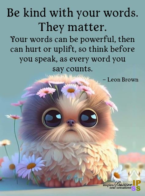 Positive Quotes For Life Kindness, Positive Kindness Quotes, Kindness Photos, Be Kind Quotes Positivity, Being Kind Quotes, World Kindness Day Quote, Being Kind Quotes Positivity, Kindness Matters Quotes, Kindergarten Where Kindness Matters Every Day