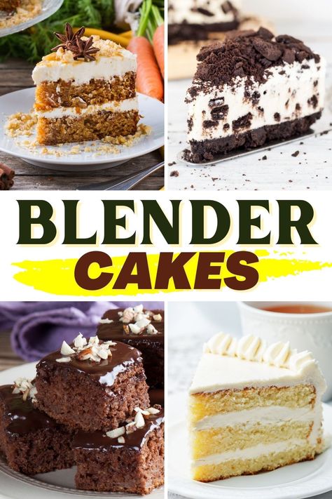 Try these blender cakes for easy desserts you'll love! From chocolate to peanut butter to carrot and banana, baking has never been so simple. Easy Blender Cakes, Blender Cake Recipes Baking, Cakes Made In A Blender, Chocolate Blender Cake, Blender Recipes Dessert, Yellow Blender Cake Milk Street, Blender Cake Recipes, Blender Desserts, Orange Blender Cake