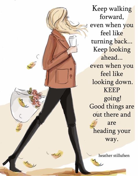 Heather Rosehill, Heather Stillufsen Quotes, Heather Stillufsen, Positive Quotes For Women, Inspirational Thoughts, Daily Inspiration Quotes, Encouragement Quotes, Keep Going, Morning Quotes