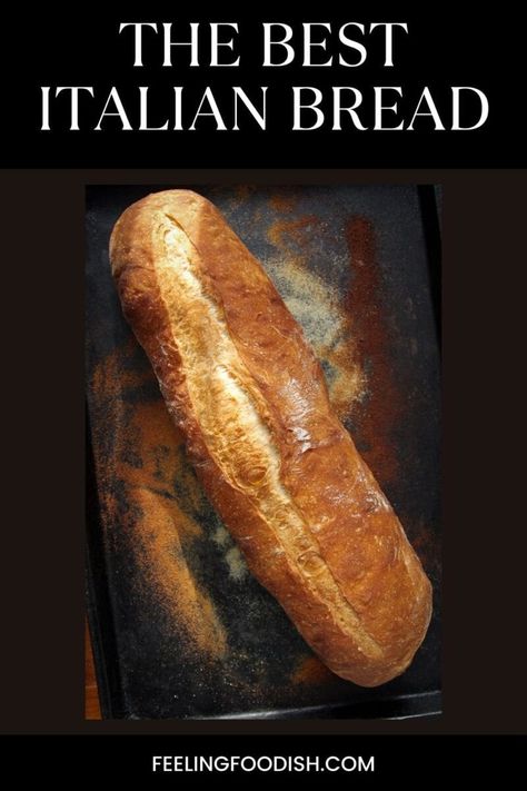 Italian French Bread Recipe, Simple Italian Bread Recipe, Crusty Italian Bread Recipes Easy, Overnight Crusty Bread Recipe, Simple Artisan Bread Recipe, Traditional Italian Bread, Breads For Soup, Fool Proof Bread Recipes, How To Make Bread With Kitchenaid