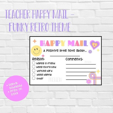 Do you LOVE giving happy mail to your students? Send these cute positive praise notes home with your students when they make great choices. The bright colours and fun retro vibes are adorable! Positive Notes For Students From Teachers, Happy Mail Classroom, Happy Mail Teacher To Parent, Happy Mail For Students, Happy Notes For Students, Positive Notes For Students, Teacher Mail, Happy Mail Printable, Teacher Stationary