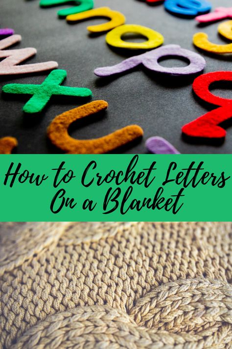 Crocheting Letters On Blanket, How To Stitch A Name On A Crochet Blanket, Crochet Words On Blanket Free Pattern, How To Add Letters To Crochet, How To Crochet Letters Into Blanket, Embroider Letters On Crochet, How To Crochet Names On A Blanket, Crochet Names On Blankets, Monogram Crochet Blanket