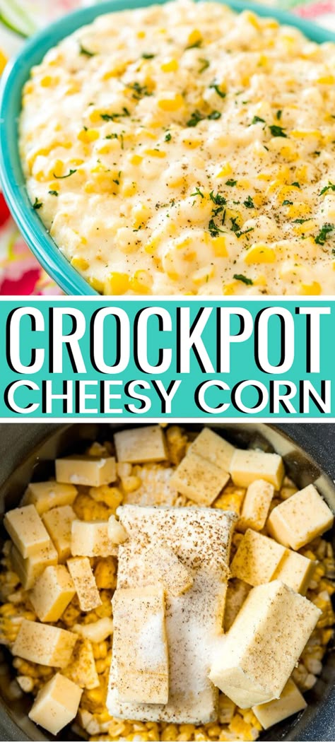 Cheesy Cream Corn Crock Pot, Corn Side Dish Crockpot, Crockpot Corn Casserole With Cream Cheese, Crockpot Cookout Sides, Easy Side Dishes Crockpot, Corn Crockpot Recipes, Corn In Crockpot, Crockpot Cheesy Corn, Cheesy Corn Recipe