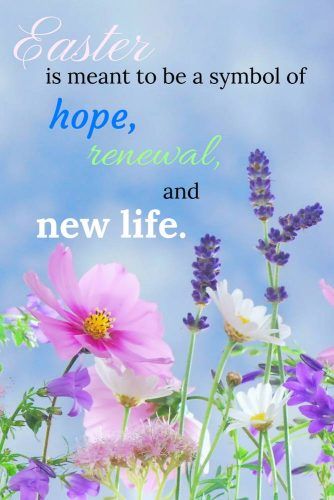 Happy Easter Bible Quotes, Easter Inspirational Quotes Faith, Easter Holidays Quotes, Easter Hope Quotes, Happy Easter Quotes Inspirational Faith, Happy Easter Quotes Inspirational, Easter Quotes Inspirational, Easter Wishes Quotes, Keepsake Quotes