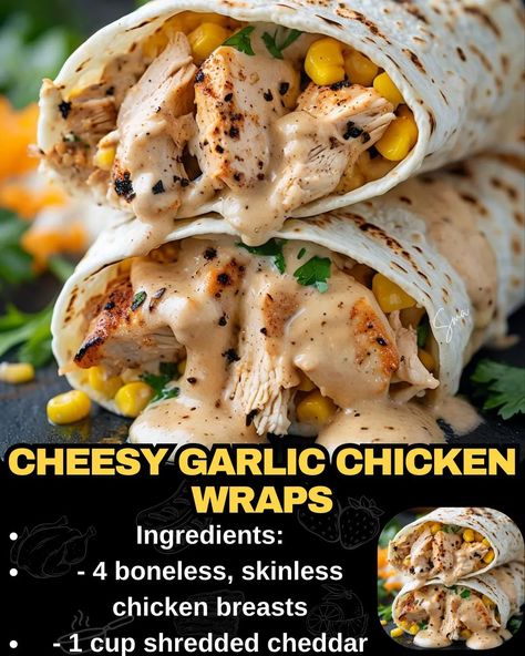 Cheesy Garlic Chicken Wraps Dinner Chicken Wraps, Dinner Ideas Wraps, Lunch Ideas With Shredded Chicken, Dinner Recipes Wraps, Sides To Go With Chicken Wraps, Cheese Garlic Chicken Wraps, Garlic Chicken Wraps, Cheesy Garlic Chicken Wraps Recipe, Grilled Chicken Caesar Wrap