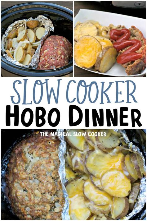 Slow Cooker Hobo Dinner is a complete meal in the slow cooker with a small meatloaf and cheesy potatoes on the side. - The Magical Slow Cooker Hobo Dinner In Crockpot, Crock Pot Hobo Dinner, Hobo Casserole Crockpot, Hobo Casserole Ground Beef Slow Cooker, Meatloaf Meals Sides Dinners, Slow Cooker Hobo Casserole, Hamburger Crockpot Meals, Camping Crockpot Meals, Small Meatloaf