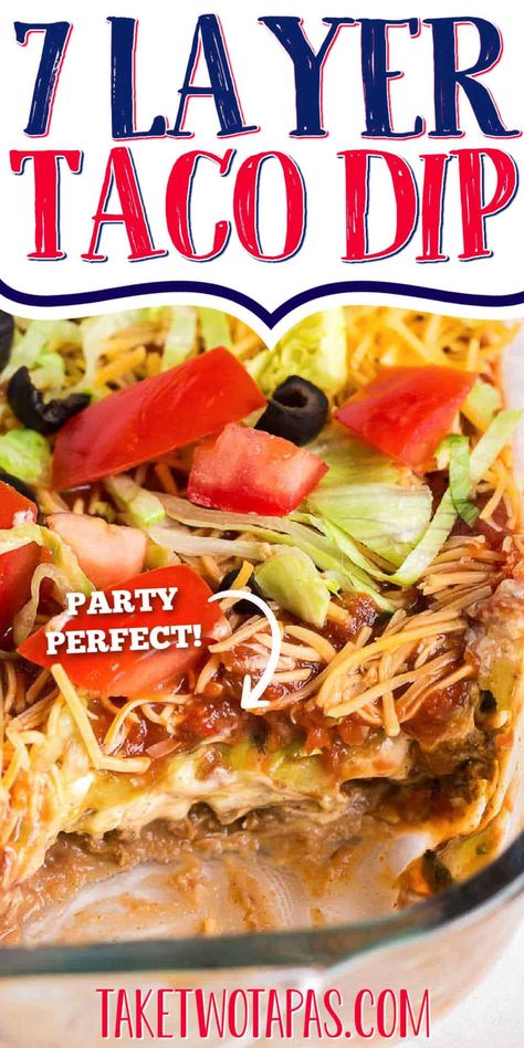 Layered Taco Dip is a DELICIOUS and EASY appetizer to serve at any gathering or as a FUN weeknight treat. Whether you keep the classic recipe or make it vegetarian, everyone will love EVERY TASTY LAYER. This easy Seven Layer Dip is the perfect dip recipe for a crowd! Make it ahead of time and serve cold or room temperature with hearty tortilla chips or crackers. 7 Layer Dip Easy, Taco Dip With Ground Beef, Dip With Ground Beef, Seven Layer Taco Dip, Layer Taco Dip, 7 Layer Taco Dip, Dip Party, 7 Layer Dip Recipe, Layered Taco